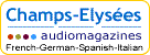 Audiomagazines on CD and cassette for intermediate-to-advanced speakers of French, German, Spanish and Italian