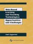 Web-Based Learning and Teaching Technologies