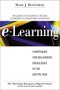 E-Learning: Strategies for Delivering Knowledge in the Digital Age 