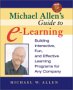 Michael Allen's Guide to E-Learning 
