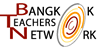 Bangkok Teachers Network ... conference 17 Nov 2007